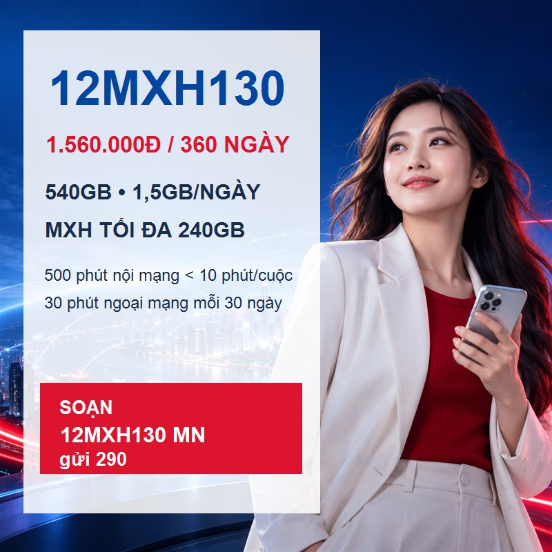 Gói 12MXH130 Viettel 540GB dùng trong 360 ngày