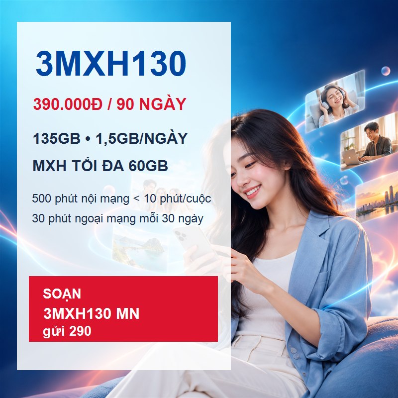 Gói 3MXH130 Viettel 135GB dùng trong 90 ngày
